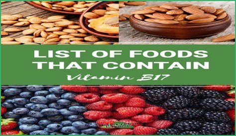 Best Foods with Vitamin B17